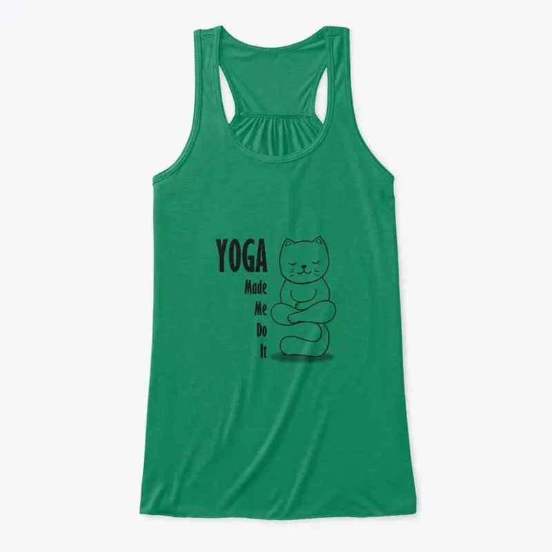 Yoga Made me do it - cat design